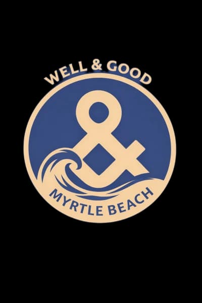 Well and Good Myrtle Beach